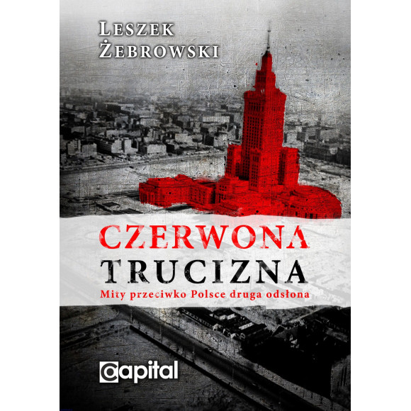 Czerwona trucizna - Leszek Żebrowski