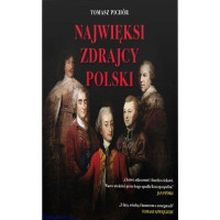 Najwięksi zdrajcy Polski - Tomasz Pichór