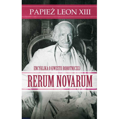 Rerum novarum - Leon XIII