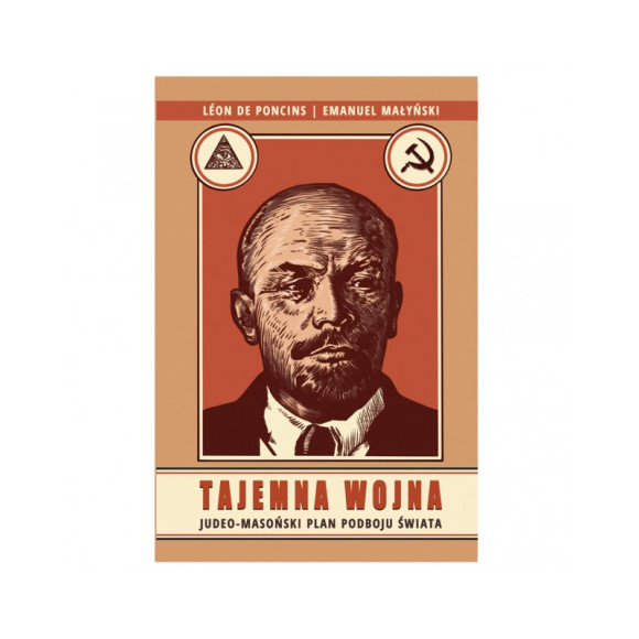 Tajemna Wojna, Judeo-masoński plan podboju świata - Emanuel Małyński, Léon de Poncins
