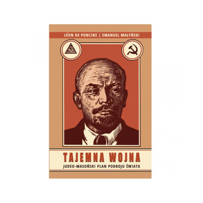 Tajemna Wojna, Judeo-masoński plan podboju świata - Emanuel Małyński, Léon de Poncins