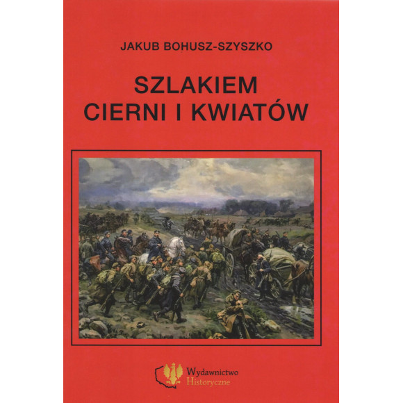 Szlakiem cierni i kwiatów – Jakub Bohusz-Szyszko