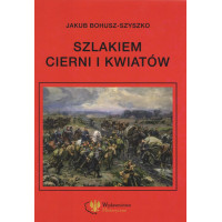 Szlakiem cierni i kwiatów – Jakub Bohusz-Szyszko