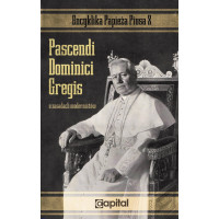Pascendi Dominici gregis (O zasadach modernistów) - św. Pius X P.P.