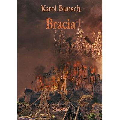 Bracia - Karol Bunsch