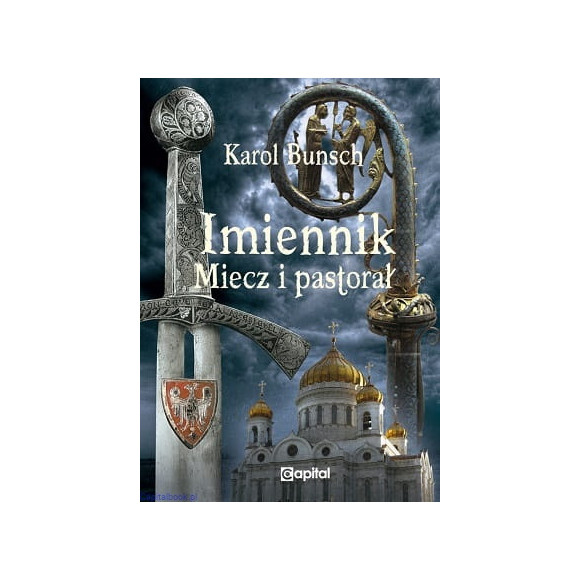 Imiennik: Miecz i pastorał - Karol Bunsch