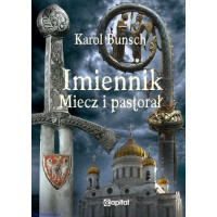 Imiennik: Miecz i pastorał - Karol Bunsch