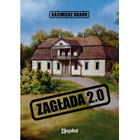 Zagłada 2.0 - Kazimierz Braun