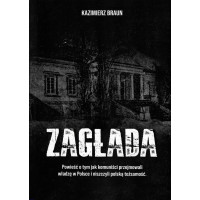 Zagłada - Kazimierz Braun