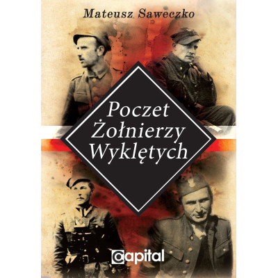 Poczet Żołnierzy Wyklętych - Mateusz Saweczko