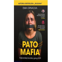Pato Mafia - Ewa Ornacka