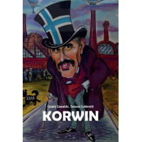 Korwin. Ojciec polskich wolnościowców - Cezary Zawalski, Tomasz Cukiernik