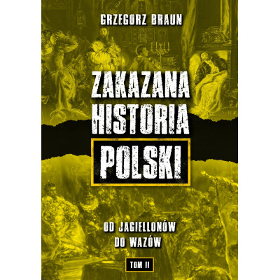 Zakazana historia Polski - Grzegorz Braun Tom II, Jarosław Kornaś