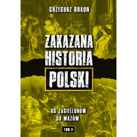 Zakazana historia Polski - Grzegorz Braun Tom II, Jarosław Kornaś