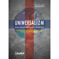 Uniwersalizm. Zarys narodowej filozofii społecznej - ks. mjr Józef Warszawski TJ