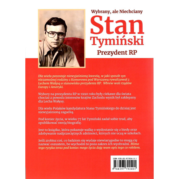 Wybrany, ale Niechciany Stan Tymiński Prezydent RP – GRATIS do zamówień