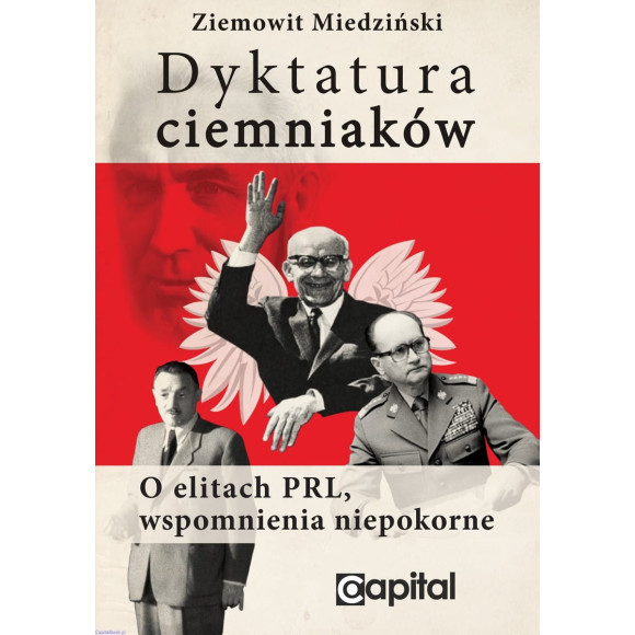 Dyktatura ciemniaków - Ziemowit Miedziński