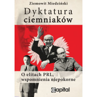 Dyktatura ciemniaków - Ziemowit Miedziński