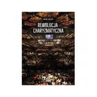 Rewolucja Charyzmatyczna - Michał Krajski
