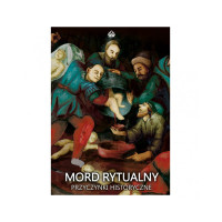 Mord Rytualny - przyczynki historyczne