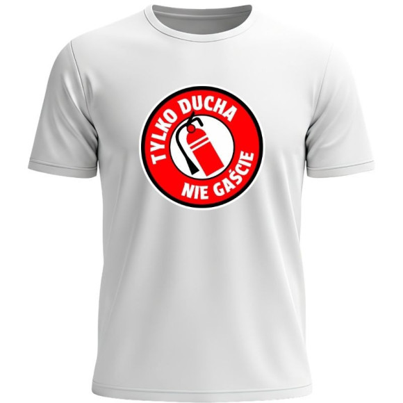 Koszulka Tylko Ducha Nie Gaście / Front Gaśnicowy biała