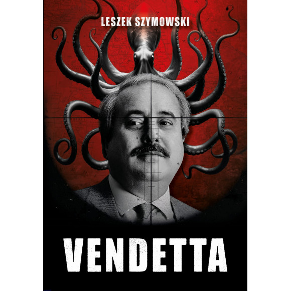 Vendetta - Leszek Szymowski