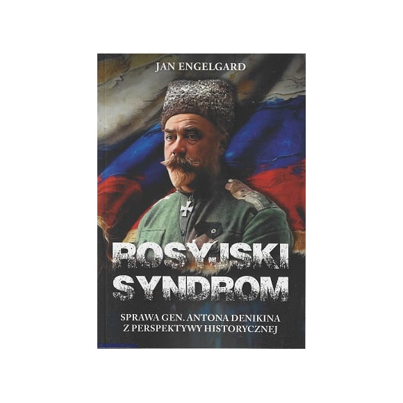Rosyjski syndrom - Jan Engelgard