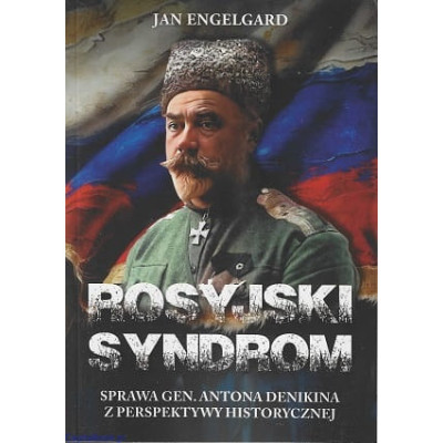 Rosyjski syndrom - Jan Engelgard