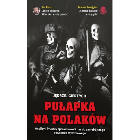 Pułapka na Polaków - Jędrzej Giertych
