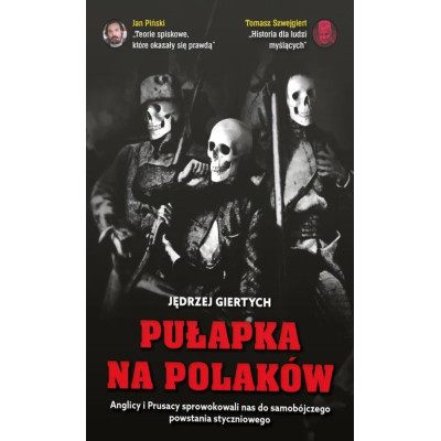 Pułapka na Polaków - Jędrzej Giertych