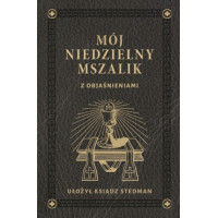 Mój niedzielny mszalik - Ks. Józef Stedman