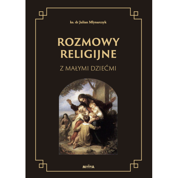 Rozmowy religijne z małymi dziećmi