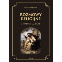 Rozmowy religijne z małymi dziećmi