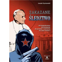 Zakazane śledztwo - Leszek Szymowski