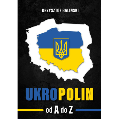 UkroPolin. Od A do Z - Krzysztof Baliński