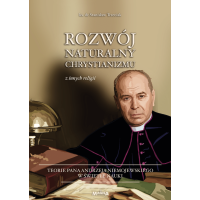 Rozwój naturalny chrystianizmu z innych religii – ks. dr S. Trzeciak