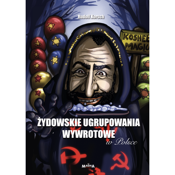 ŻYDOWSKIE UGRUPOWANIA WYWROTOWE W POLSCE – RUDOLF KORSCH