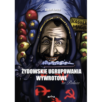 ŻYDOWSKIE UGRUPOWANIA WYWROTOWE W POLSCE – RUDOLF KORSCH