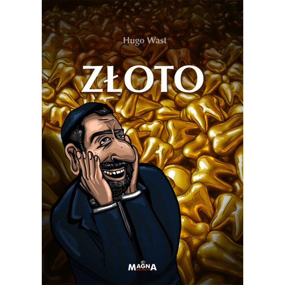 Złoto – Hugo Wast