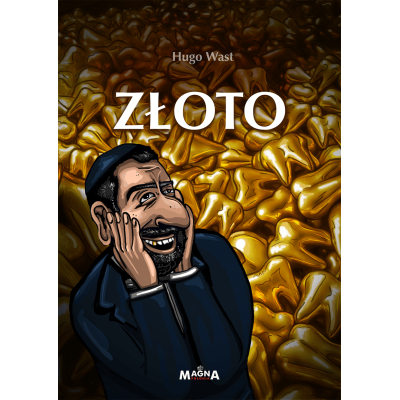 Złoto – Hugo Wast