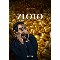 Złoto – Hugo Wast