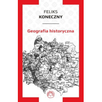 Feliks Koneczny - Geografia historyczna