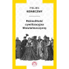 Feliks Koneczny - Różnolitość cywilizacyjna Słowiańszczyzny