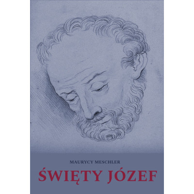 Święty Józef - o. Maurycy Meschler