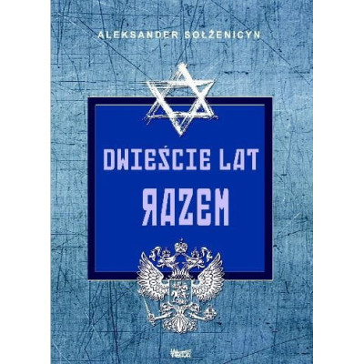 Dwieście lat razem Tom I