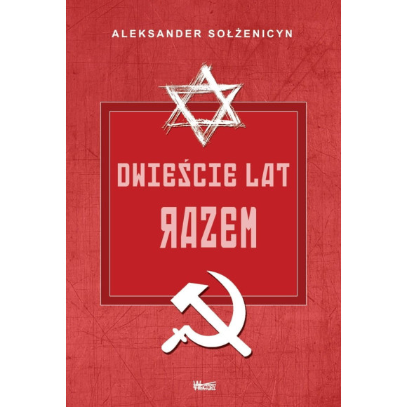 Dwieście lat razem Tom II