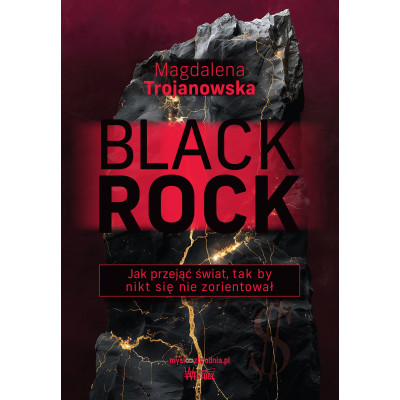 BlackRock. Jak przejąć świat, tak by nikt się nie zorientował