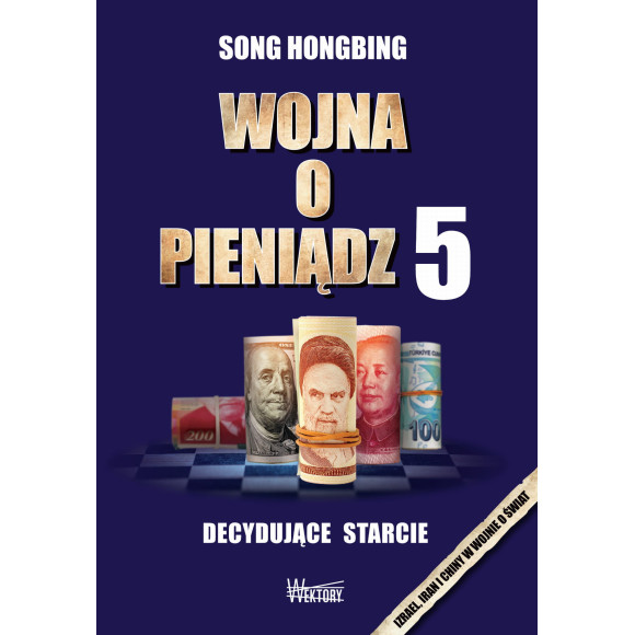 Wojna o pieniądz 5