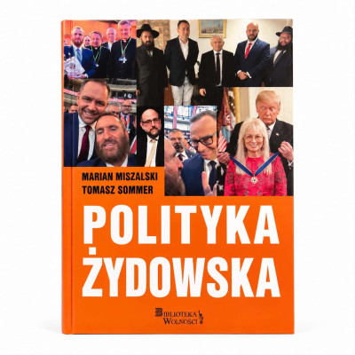 Polityka żydowska - Marian Miszalski, Tomasz Sommer