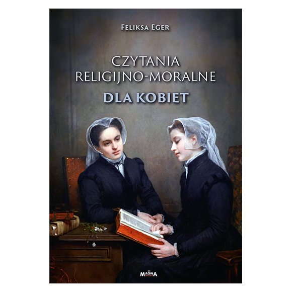 Czytania religijno-moralne dla kobiet – F. Eger